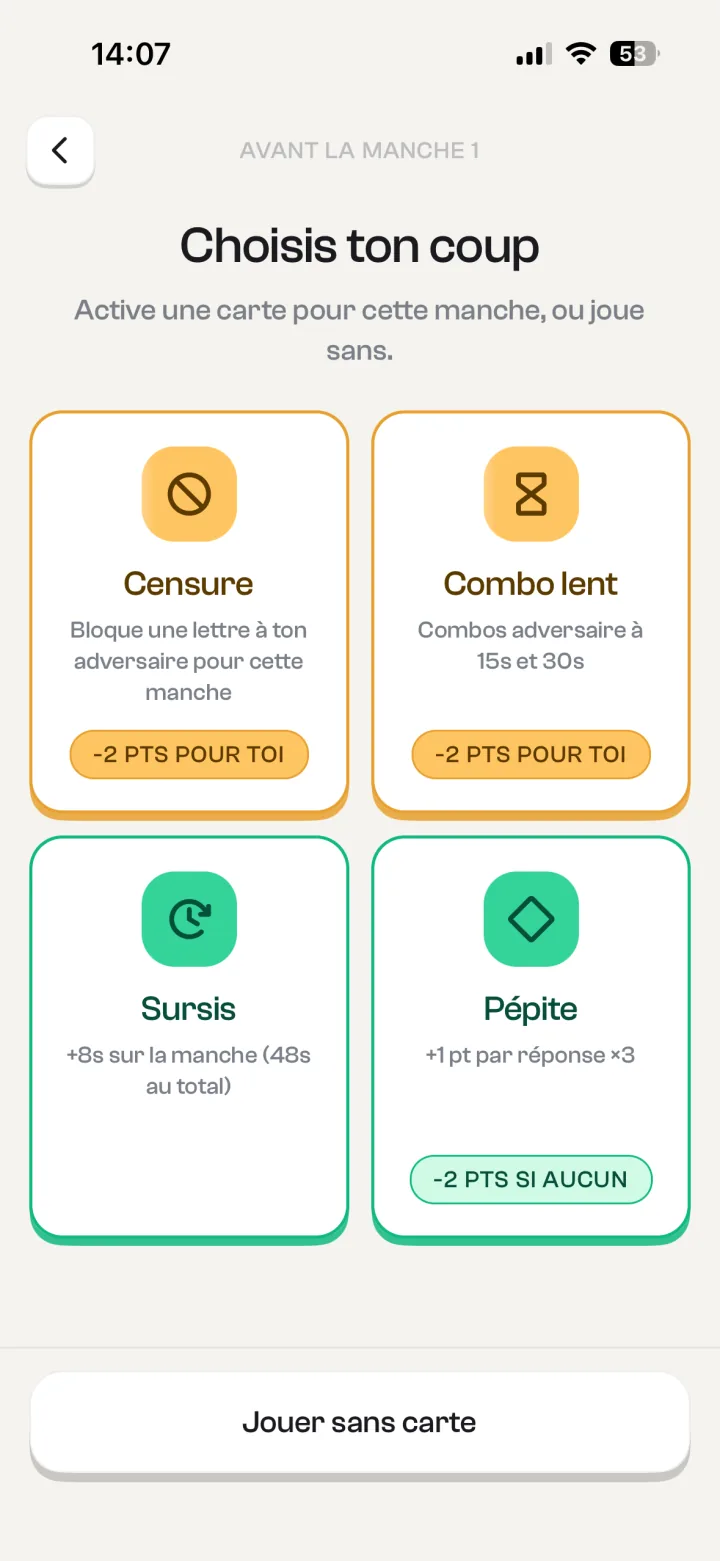 Le choix d'une carte Coup Bas avant la manche